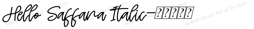 Hello Saffana Italic字体转换